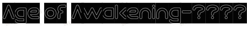 Age of Awakening字体转换